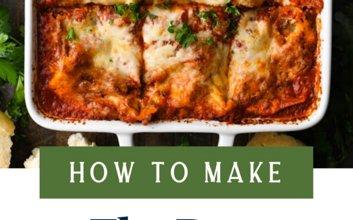 best homemade lasagna