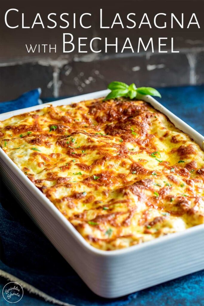 classic lasagna recipe with bechamel
