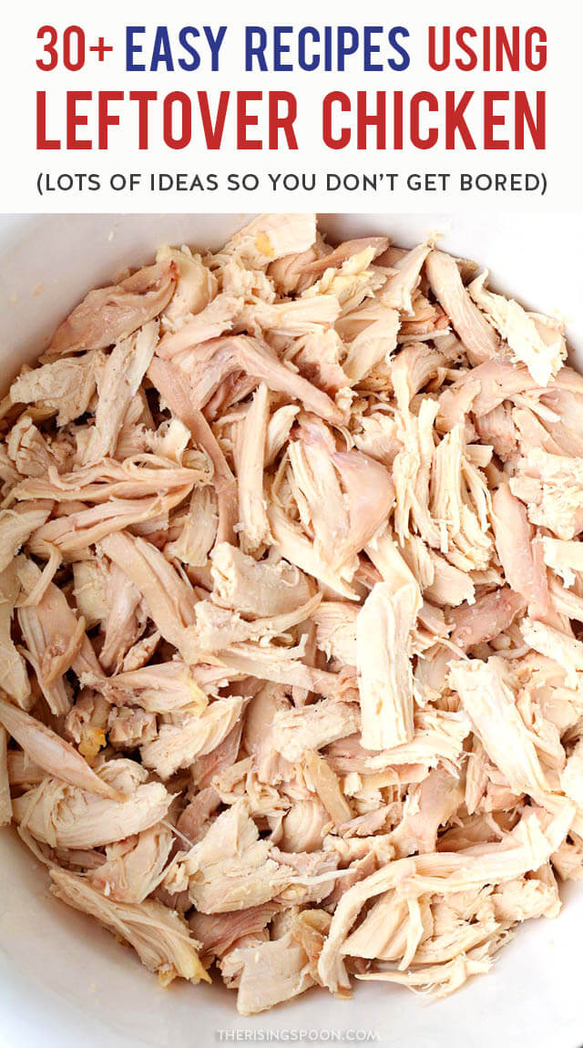 Uses For Leftover Chicken